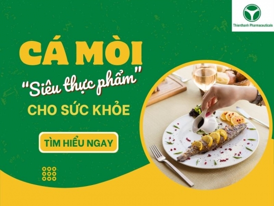 Cá Mòi - Siêu thực phẩm mang lại nhiều lợi ích cho sức khỏe
